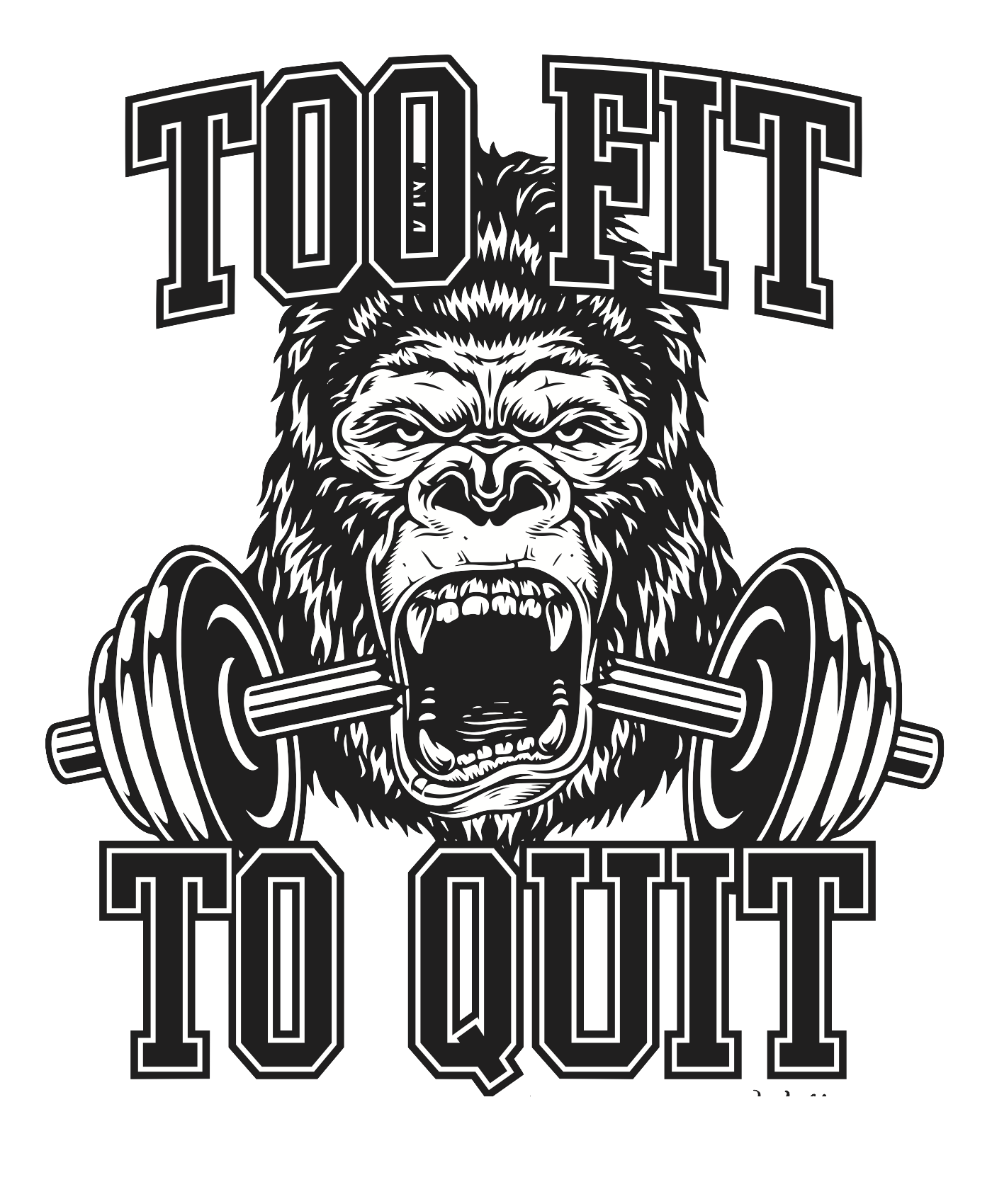 TooFit To Quit
